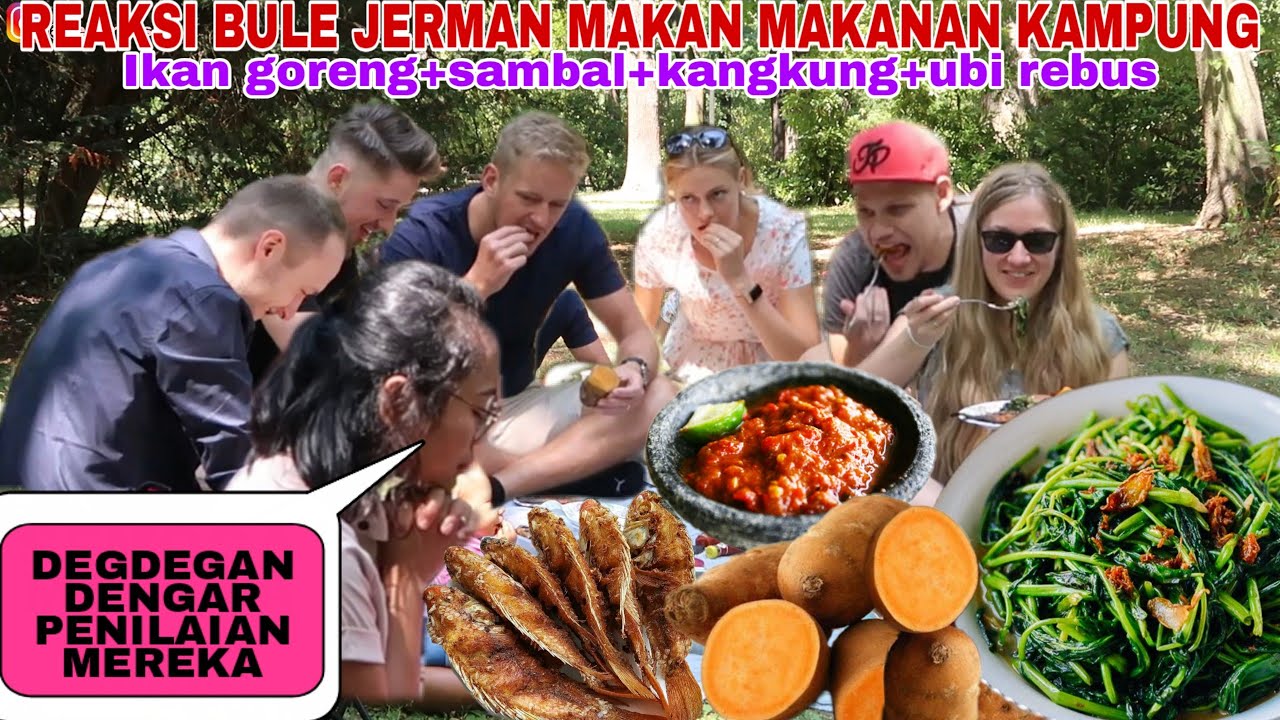 BIKIN MASAKAN KAMPUNG BUAT TEMAN-TEMAN BULE JERMAN, DISANTAP HABIS