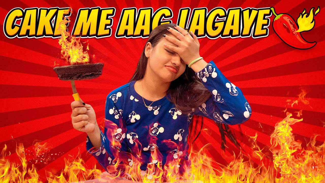 CAKE ME AAG LAGAYE🔥- BAEUTY KHAN