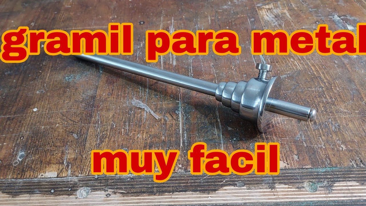 como hacer un gramil para metal muy facil