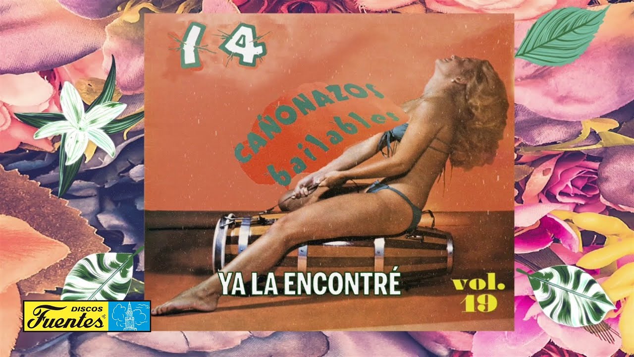 La Sonora Dinamita - Ya La Encontre (Audio) | Discos Fuentes