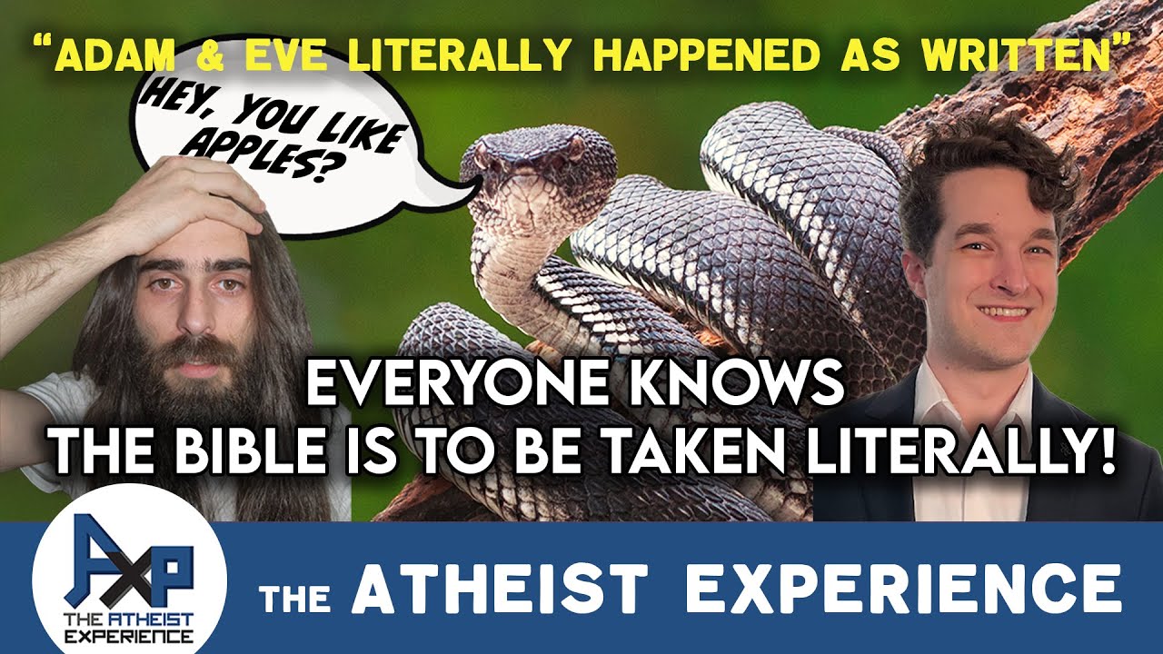 Antonio-AL | The Adam & Eve Story Literally Happened As Written | The Atheist Experience 26.34