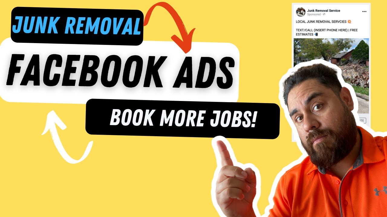 Junk Removal Facebook Ads: Facebook Ads for Your Junk Removal Business