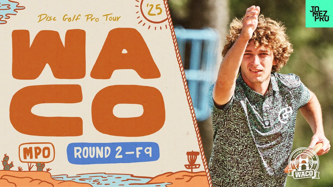 2025 Prodigy Presents WACO | MPO R2F9 | Robinson, Heimburg, Hammes, Dickerson | Jomez Disc Golf
