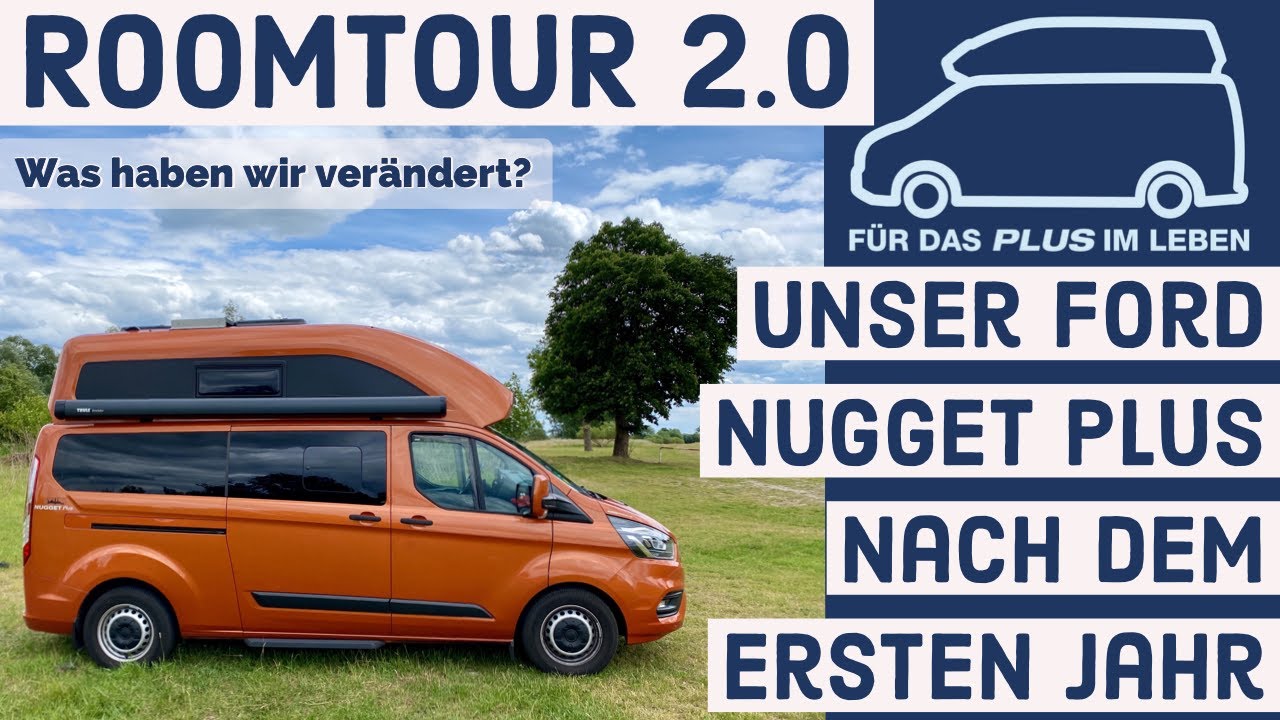 ROOMTOUR 2.0 im Ford Nugget PLUS | Nach dem ersten Jahr | Was wurde verändert, umgebaut, erweitert?