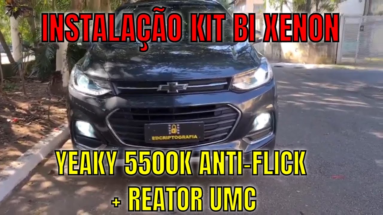 ILUMINAÇÃO BI XENON YEAKY 5500K DE 55W NA TRACKER 1.4 TURBO #EDCRIPTOGRAFIA
