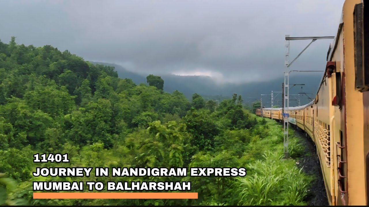 Journey in Nandigram Express | Mumbai to Balharshah Via Adilabad | Full Journey | 11401