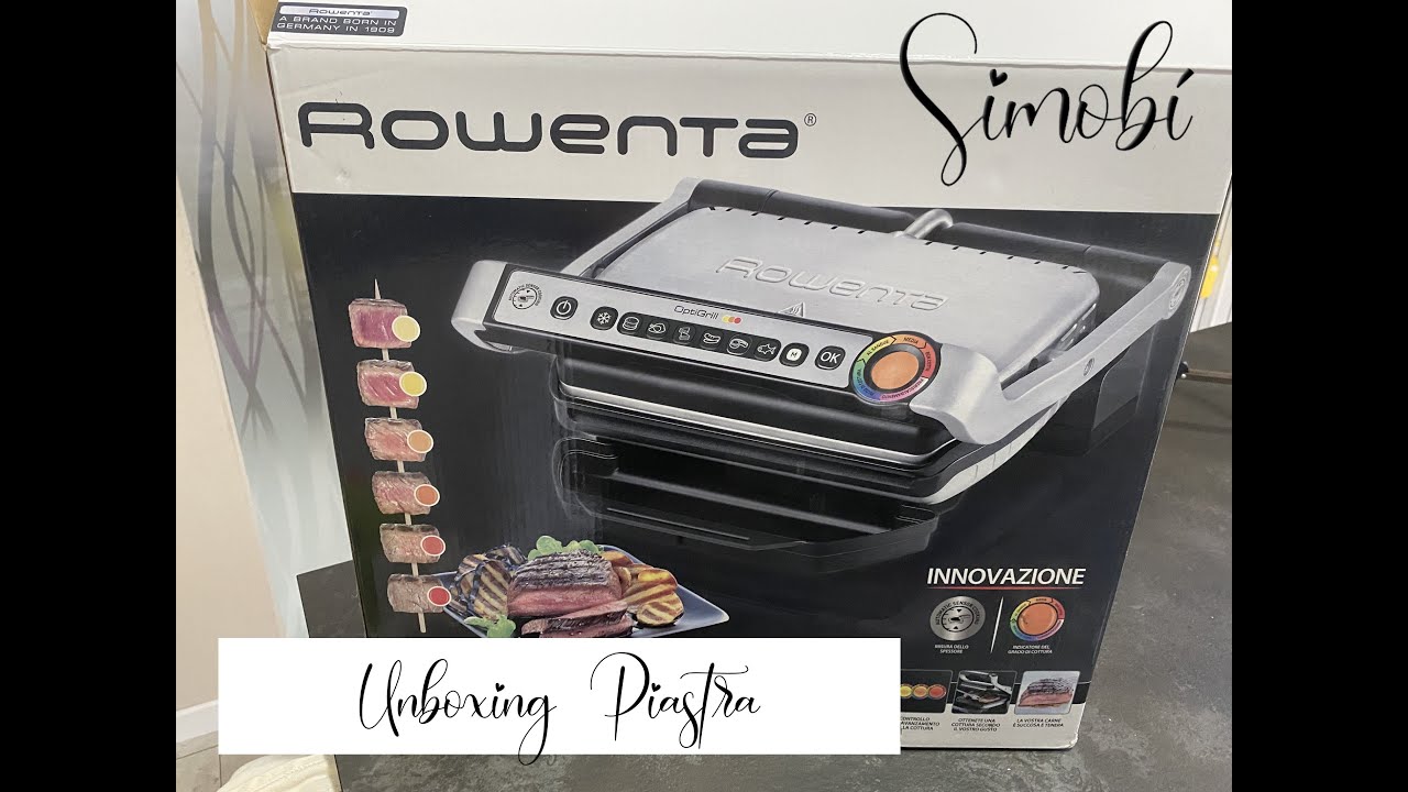Unboxing piastra Rowenta Optigrill...