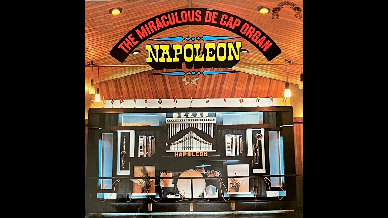 Het wonderbaarlijke Decap orgel Napoleon Volume 1