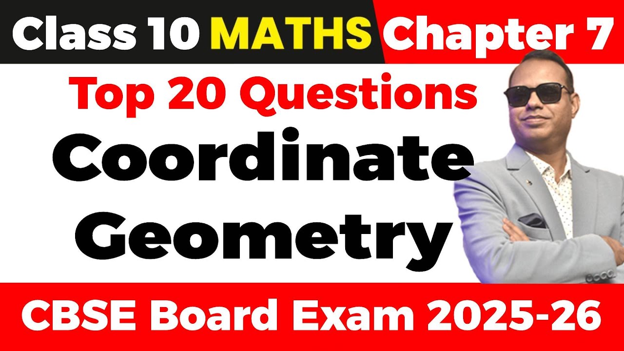 Top 🔥 20 Questions of 👉 Chapter 7 Coordinate Geometry 🚀 Class 10th Maths 🎯 CBSE Board Exam 2026