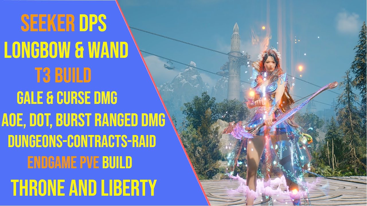 Powerful Longbow and Wand DPS T3 Build for Throne and Liberty - Seeker TL Build