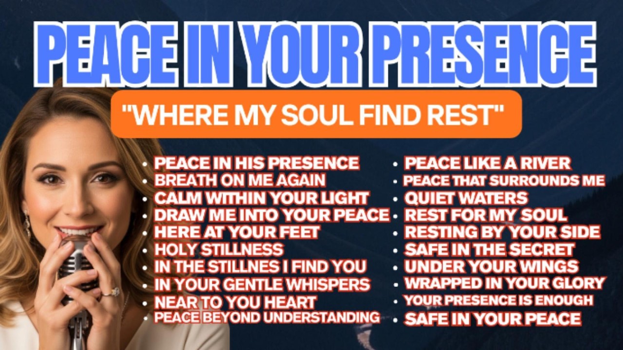 Peace in Your Presence ✝️ || Quiet Worship - Christian Worship Album | Holy Spirit Soaking Songs