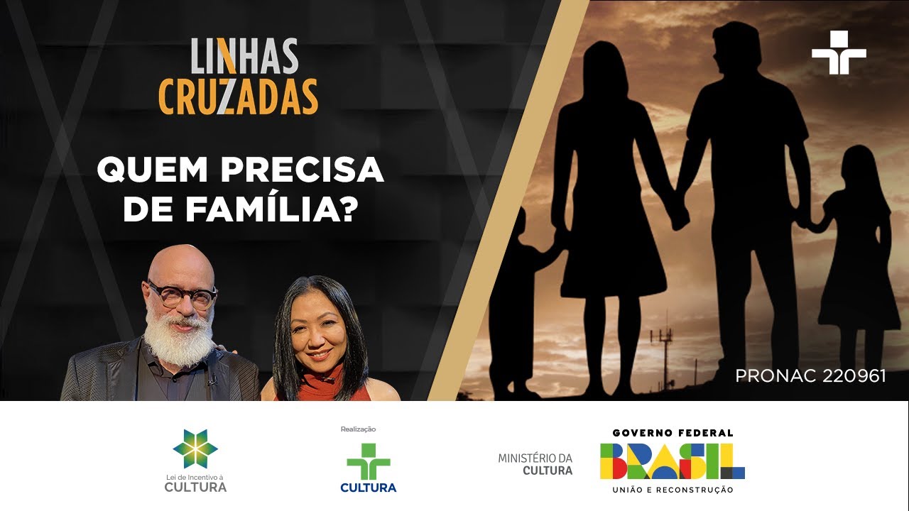 Linhas Cruzadas | Quem precisa de família? | 11/05/2023