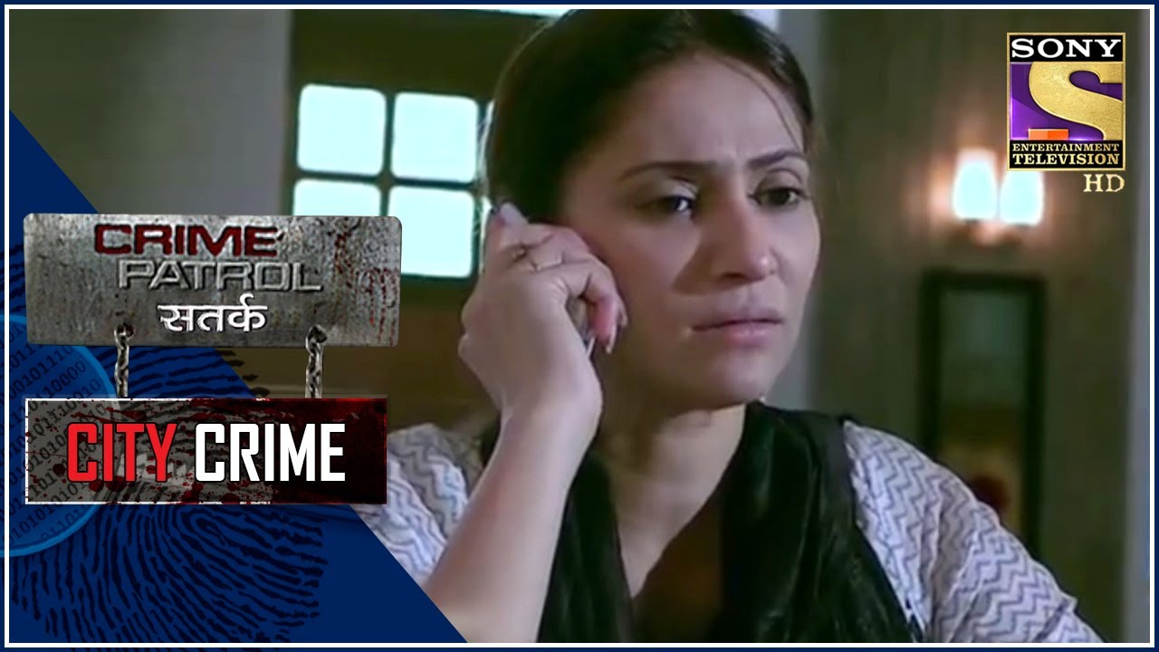 City Crime | Crime Patrol | Wicked Plan | Punjab | Full Episode