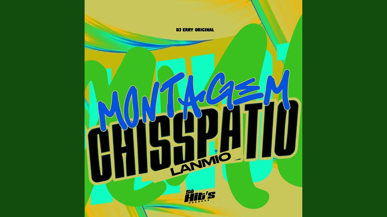 Montagem Chisspatio Lanmio