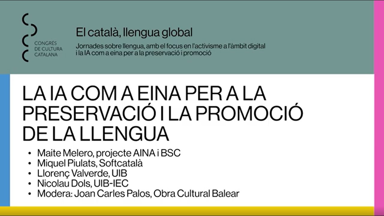 El català, llengua global: La IA com a eina per a la preservació i promoció de la llengua. Congrés
