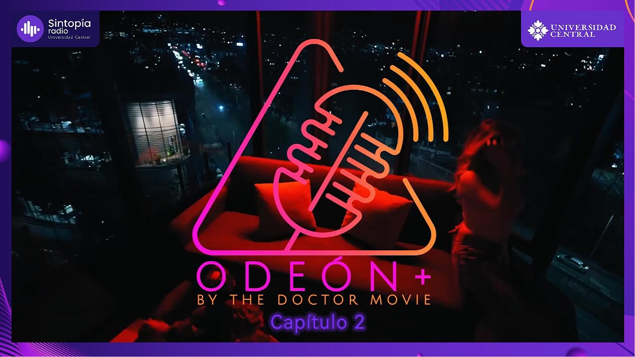 🎙️ Odeón+ Ep.2 | entrevista a THABUU | ¿Que pasó con el cine colombiano en este 2025? | Recomendados