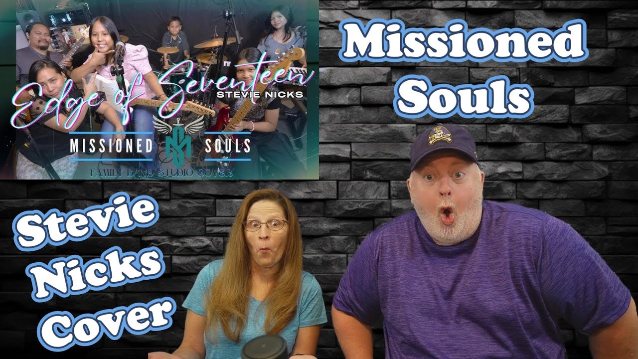 Reaction to Missioned Souls 'Edge of Seventeen' (Stevie Nicks Cover)
