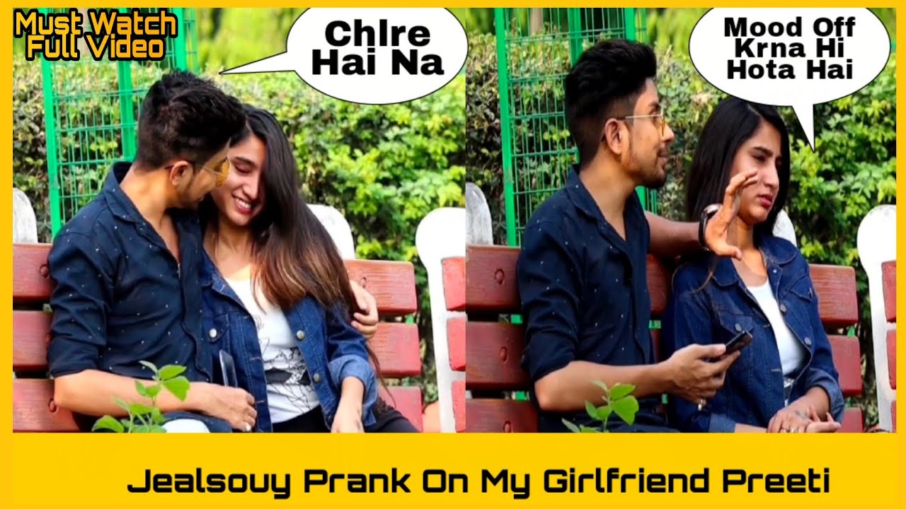 Prank On My Girlfriend || Jealousy Prank On Preeti || Sahil Chawla || Miss You Bhai 🙏