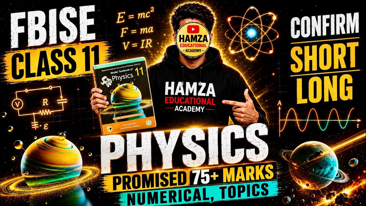 11th Physics Fbise Paper Revealed | Physics Guess Paper | Important Numerical | Short + Long 2026 