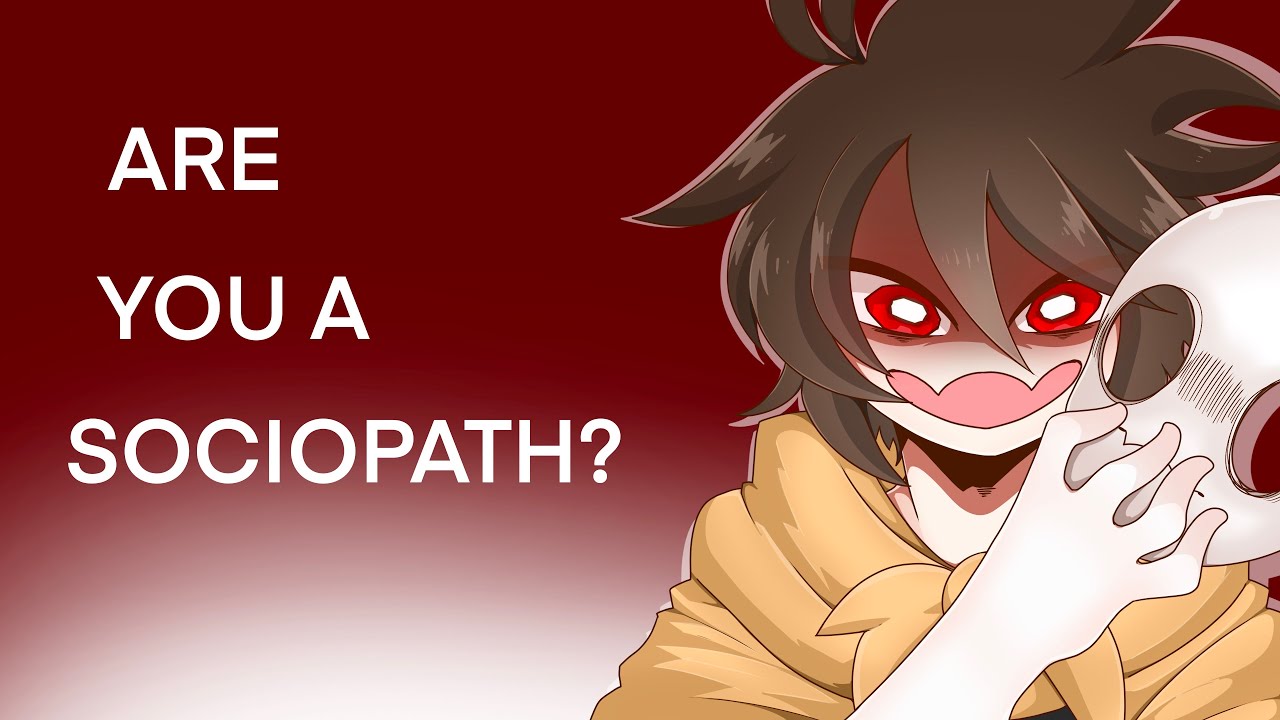 So, Are You A Sociopath?