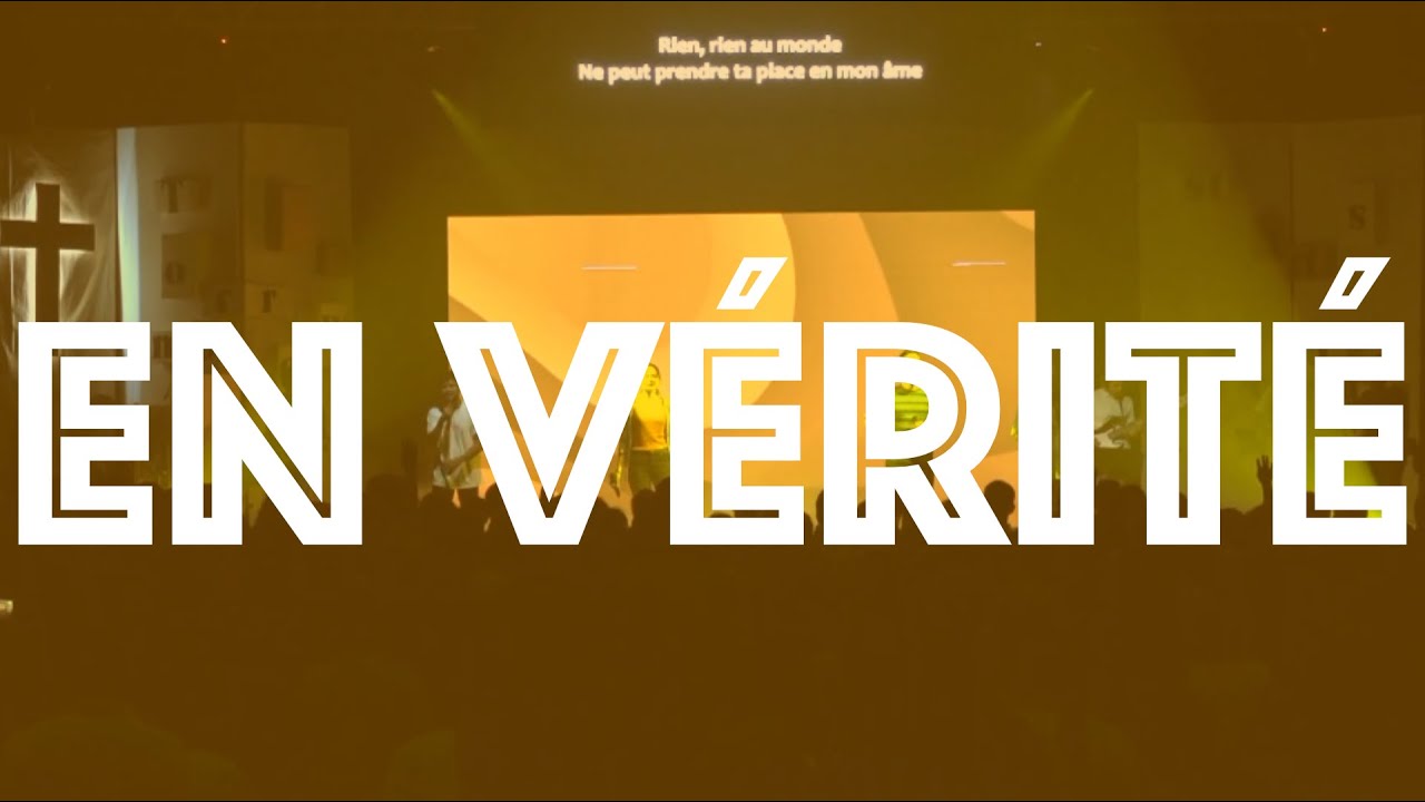 En vérité (Be Witness) | Chemin Neuf Worship @Welcome to Paradise