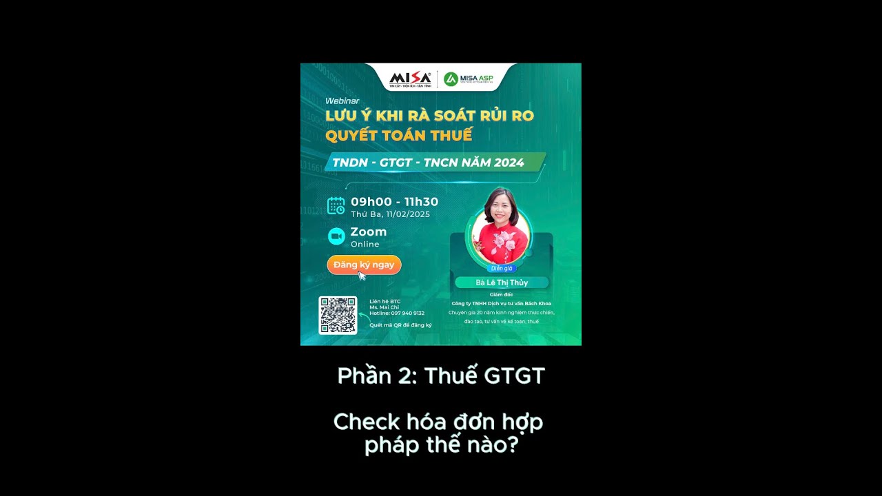 Phần 2: Nội dung thuế GTGT - Mục check hóa đơn hợp pháp như thế nào?