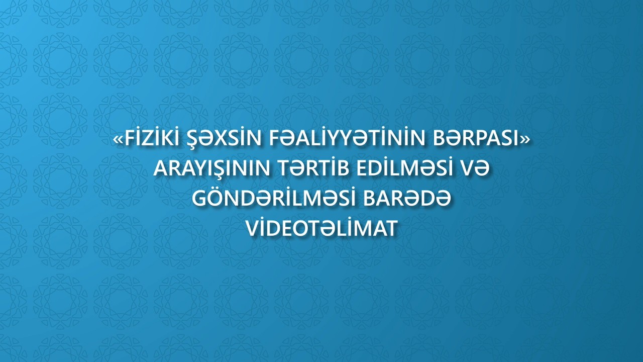 Vergi &ouml;dəyiciləri &uuml;&ccedil;&uuml;n n&ouml;vbəti videotəlimat