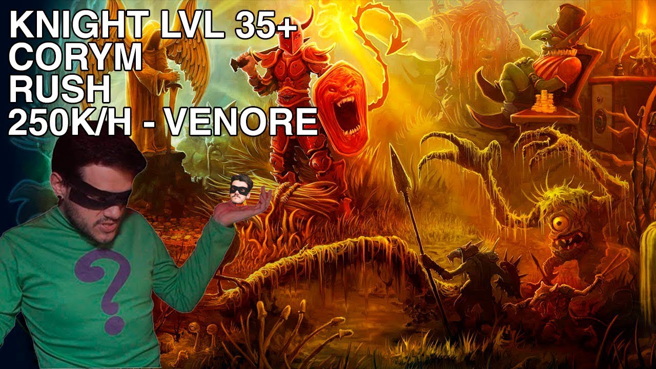Tibia - Knight lvl 35+ 250k/hr + Coryms VENORE - RUSH