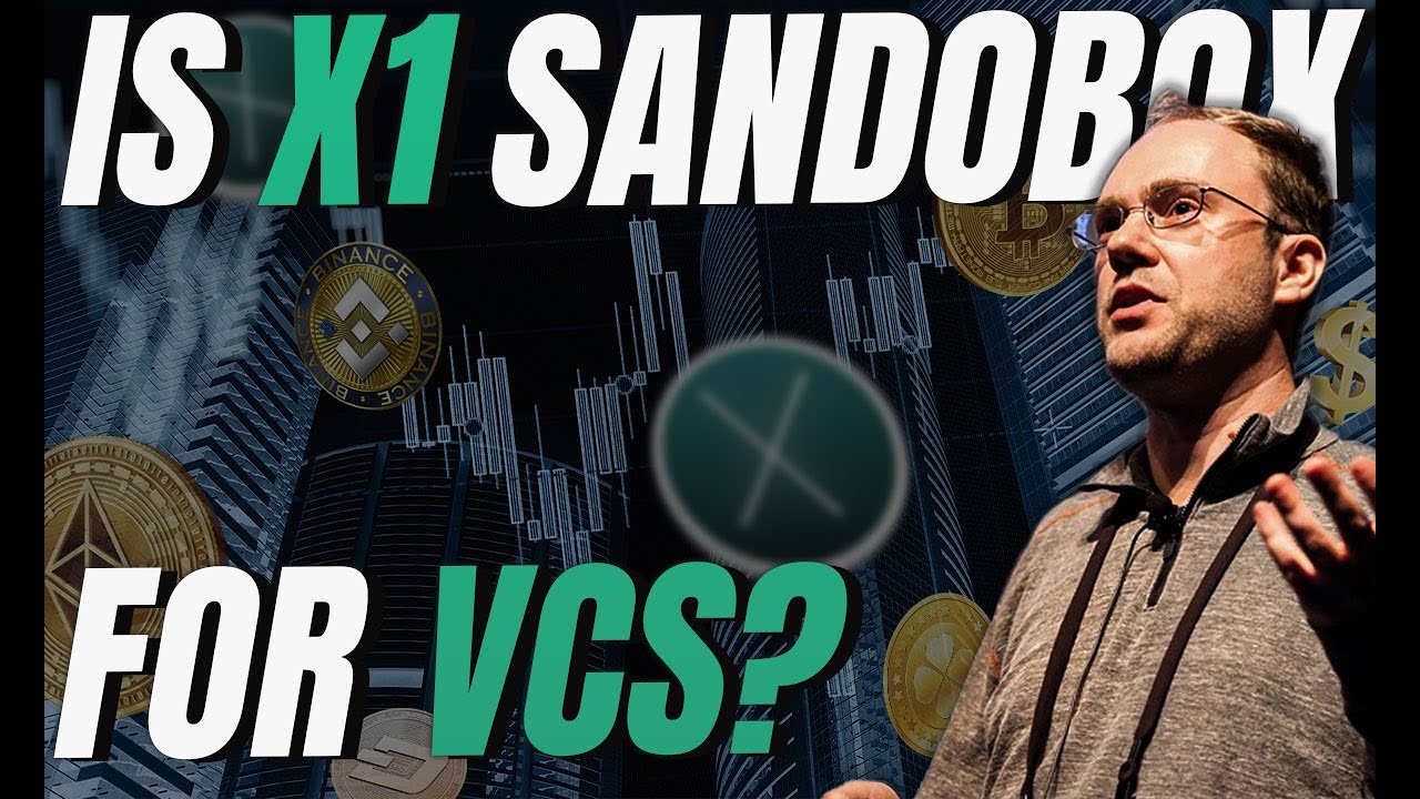 Is X1 A Sandobox For VCs
