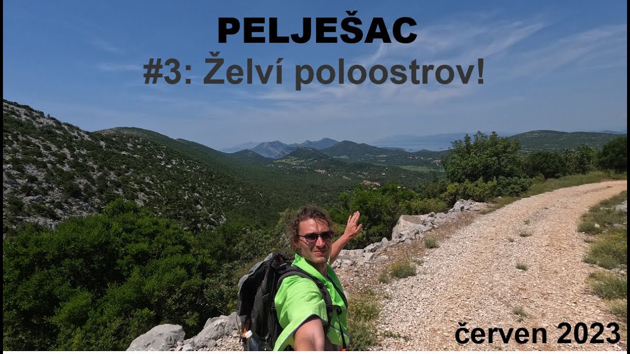 PELJEŠAC /HR/ #3: Želví poloostrov! Čarović a Ulenje