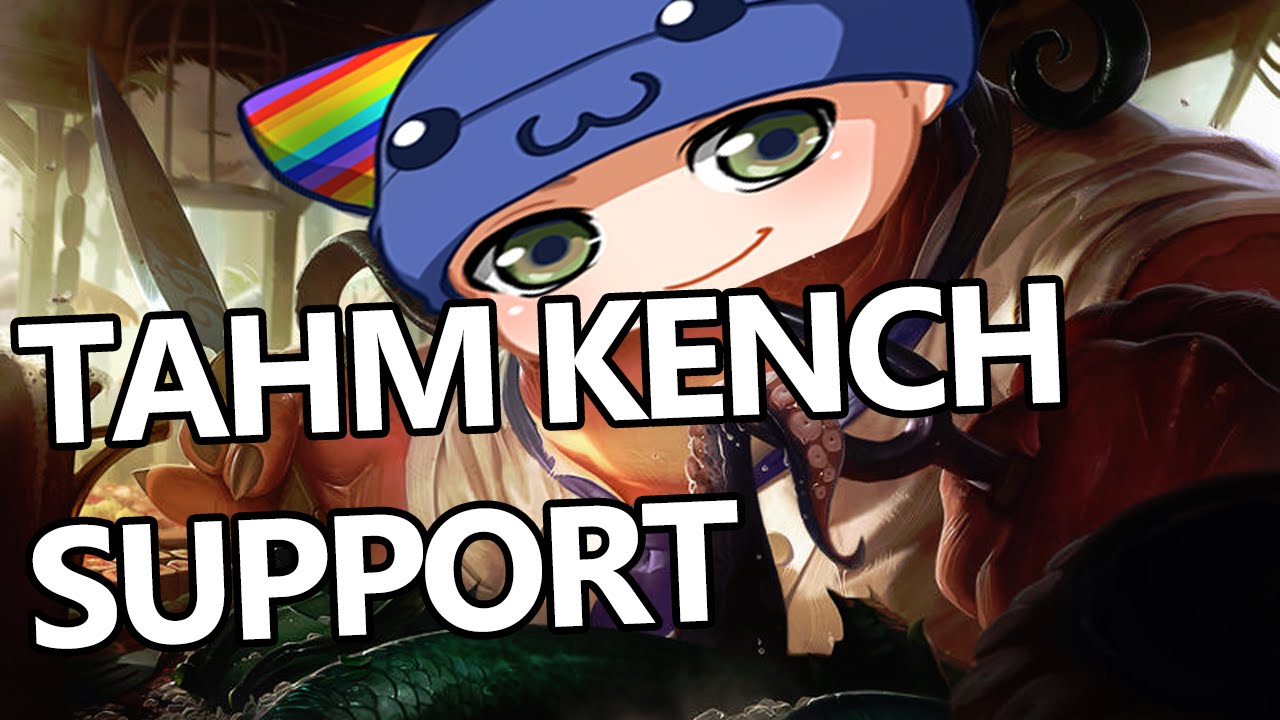 League of Legends - Tahm Kench Support - Full Game With Friends