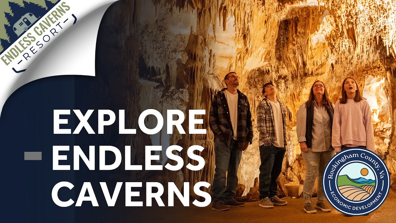 Explore Endless Caverns