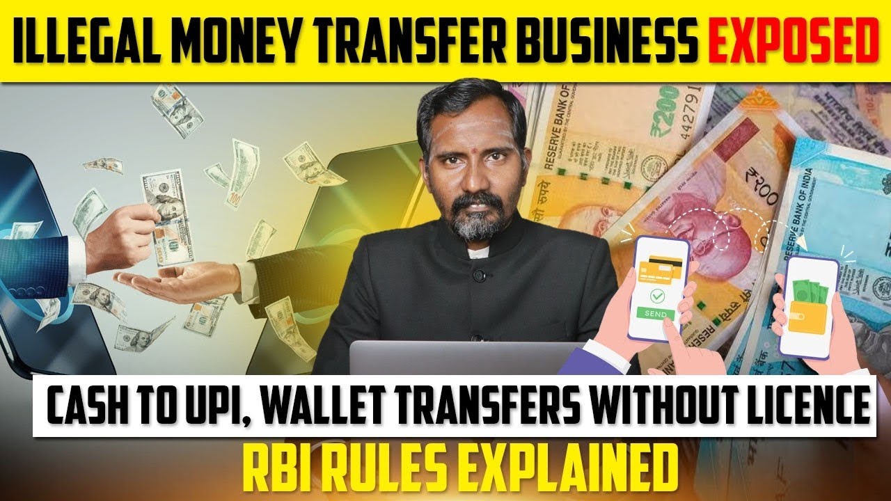 Illegal Money Transfer Business Exposed 🚨|Cash to UPI, Wallet Transfers Without Licence | Explained