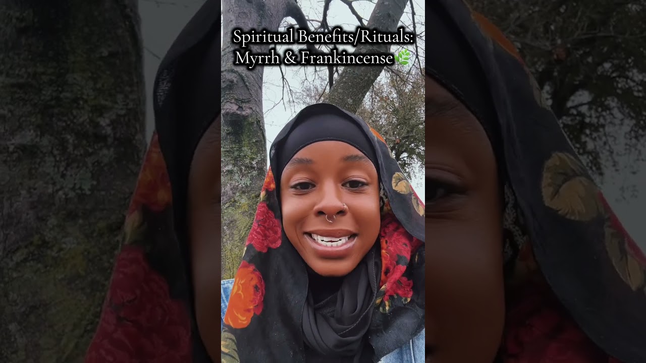 Spiritual Benefits of Myrrh & Frankincense