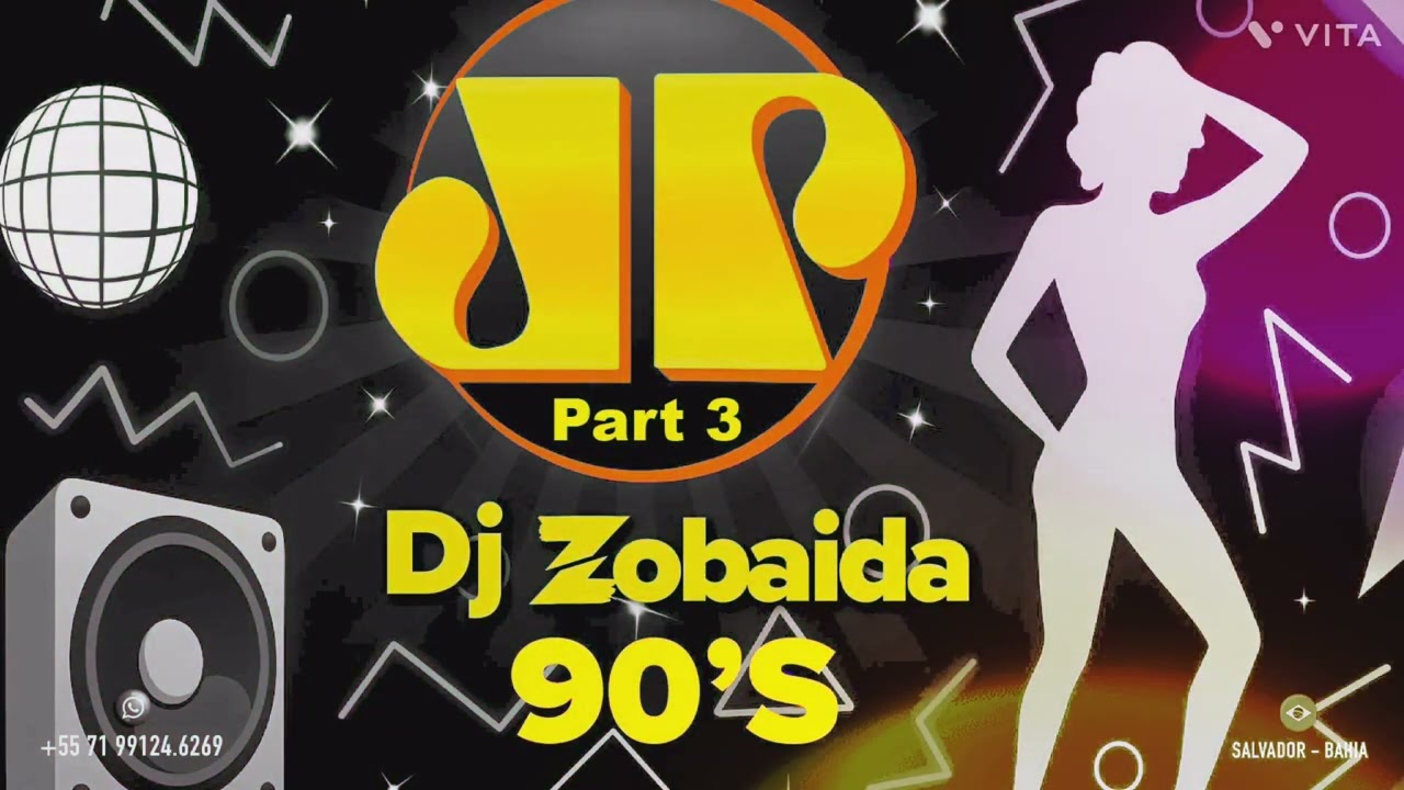 Jovem Pan 90's Part 3 by Dj Zobaida