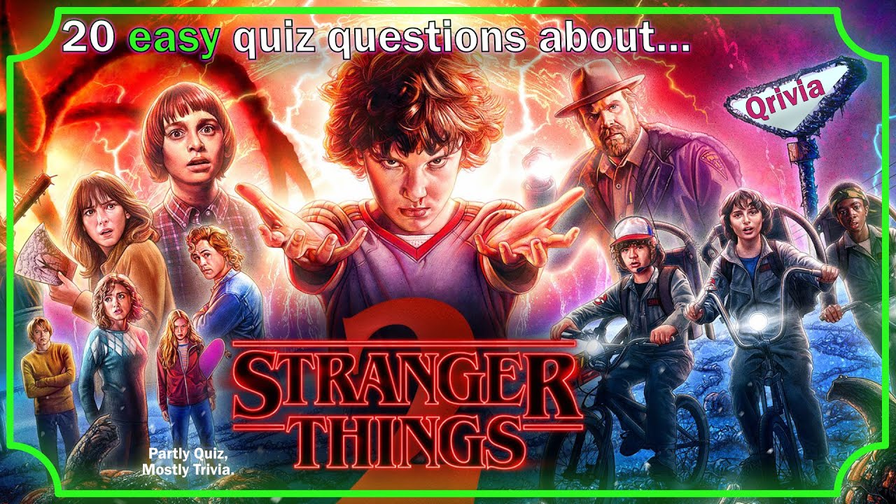 20 Easy STRANGER THINGS Season 2 Quiz Questions and Answers!