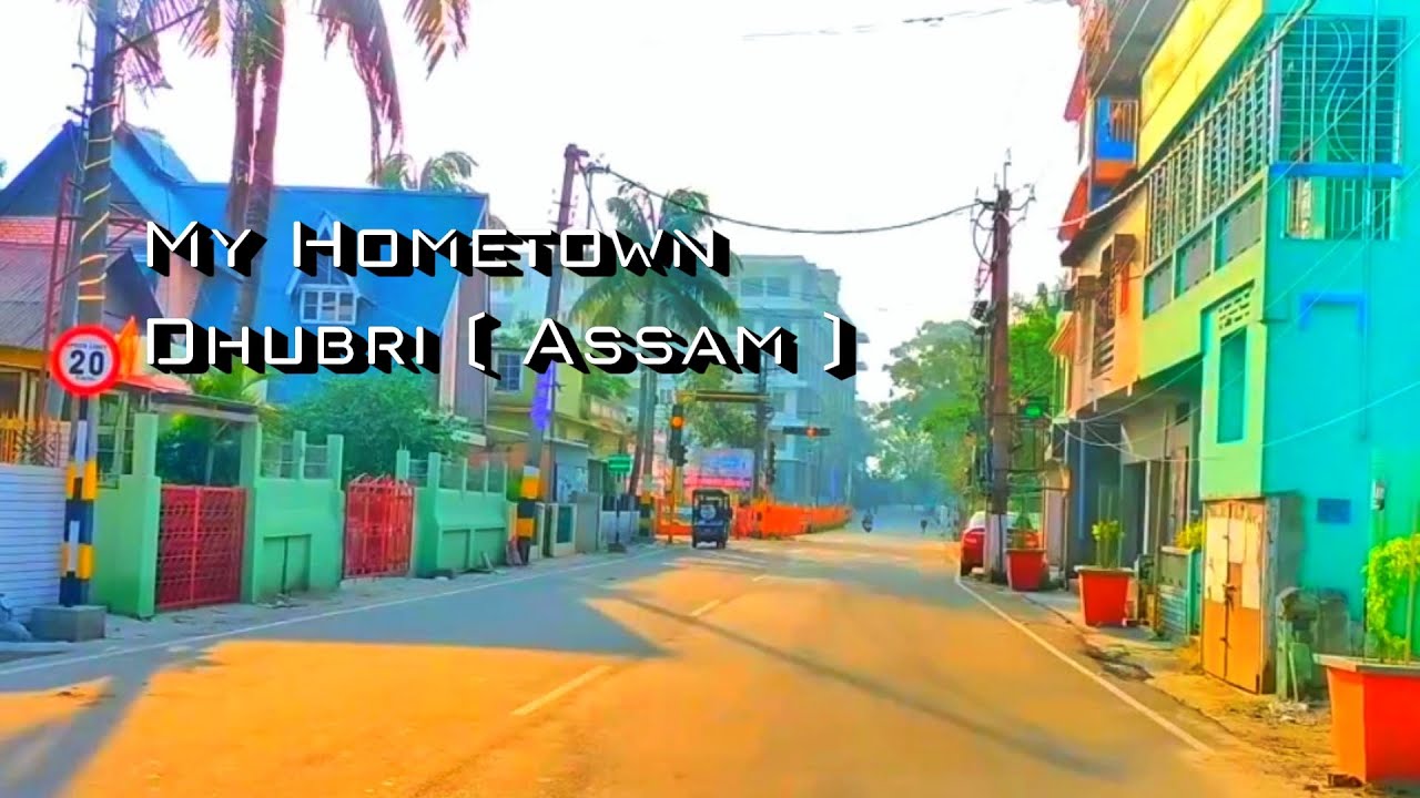 My Hometown Dhubri || (Assam ) || Vlog video ||  Sanjay Lifestyle || #youtube #Dhubri