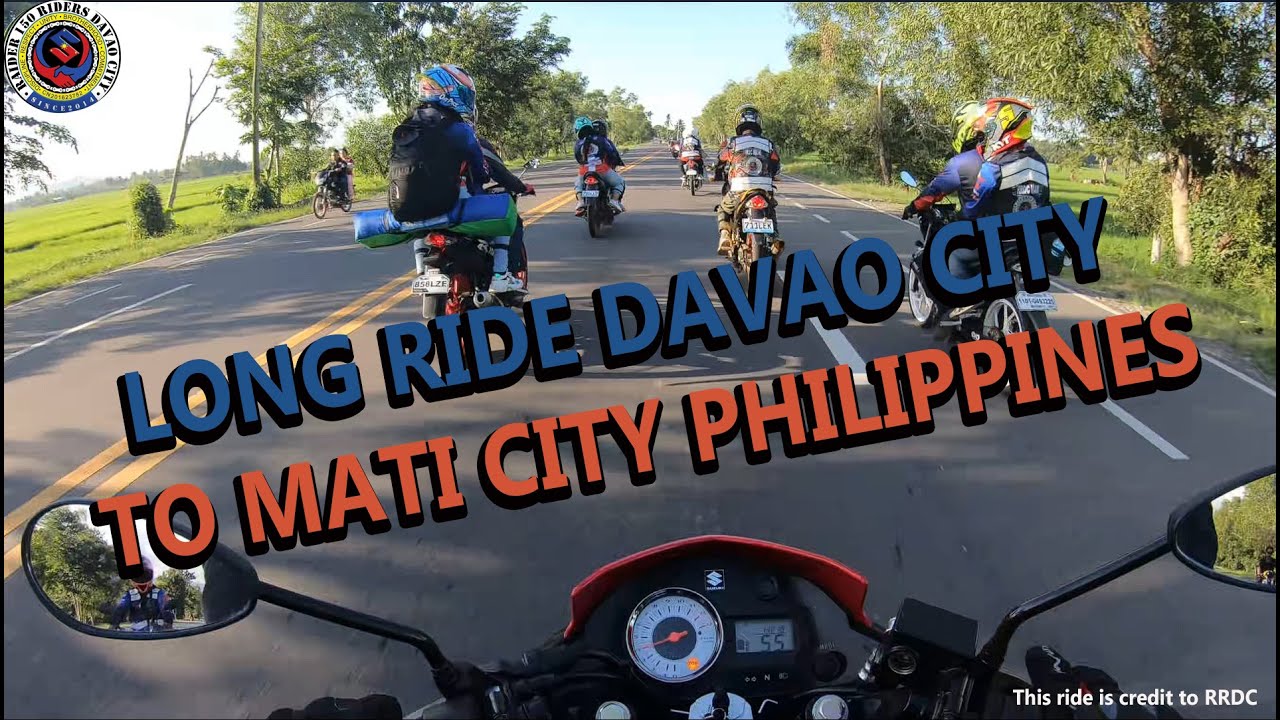 LONG RIDE DAVAO CITY TO MATI CITY - RRDC MAIN