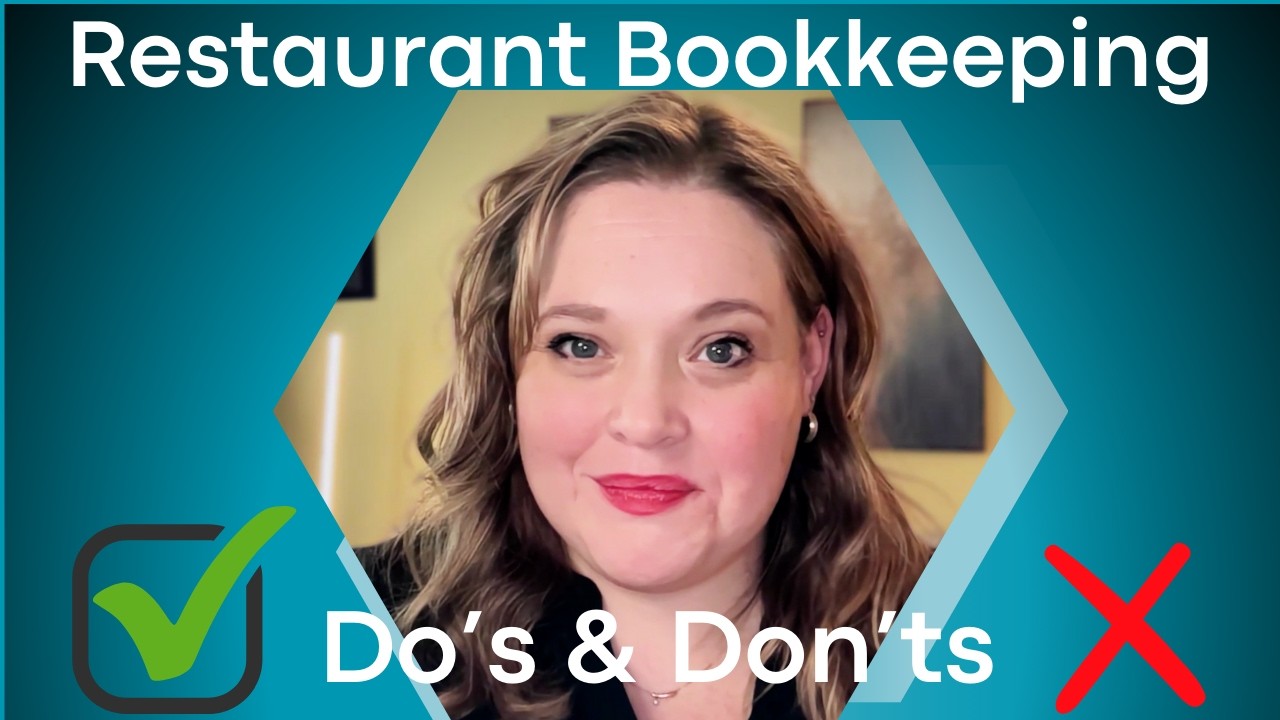 Restaurant Bookkeeping Essential Do's and Don'ts