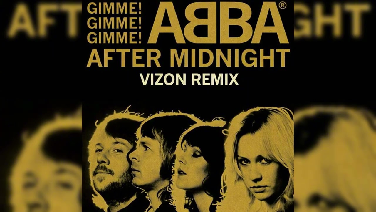 ABBA - GIMME! GIMME! GIMMME! (VIZON Remix) [Free DL]