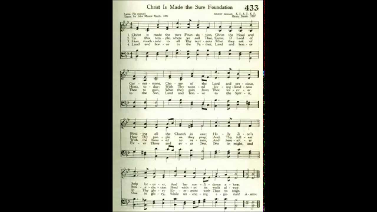 Christ is Made the Sure Foundation (Regent Square)