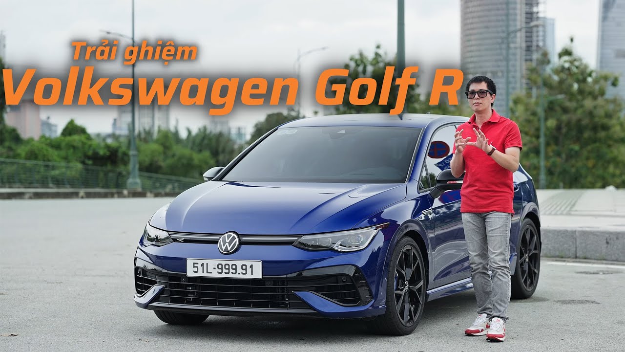 Trải nghiệm nhanh Volkswagen Golf R: Xe thể thao 