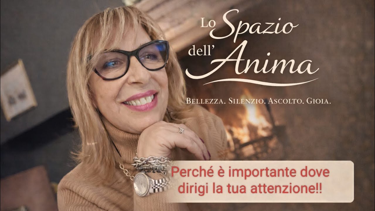 Perché è importante dove dirigi la tua attenzione!!! 
