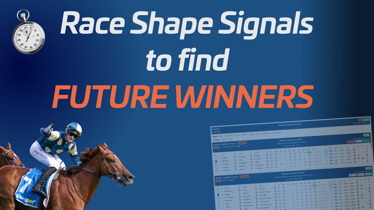 Race Shape Signals - Future Winners - 22nd February 2024