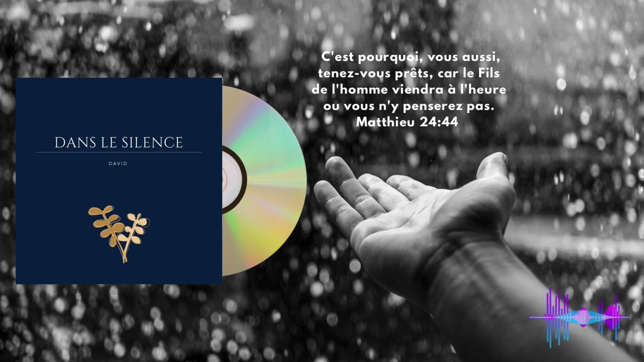 Cantique David ( Comme Marie ) CD 2022 ( DANS LE SILENCE )
