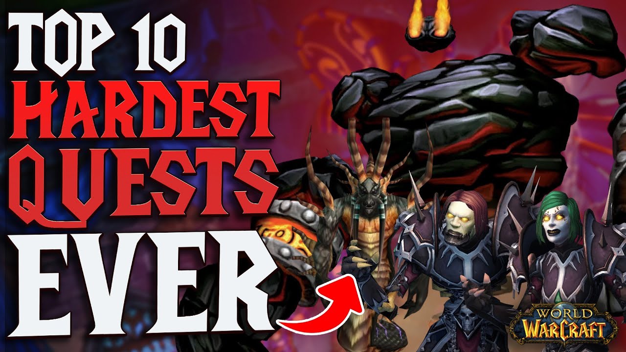 10 самых сложных заданий в истории классического WoW &mdash; World of Warcraft