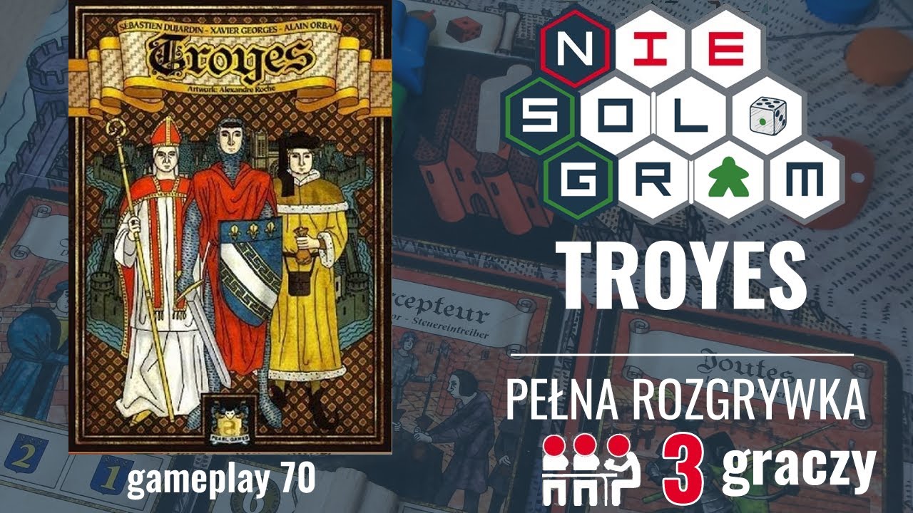 👥 NieSoloGram #3: TROYES | pełna rozgrywka na 3 graczy | gameplay 70