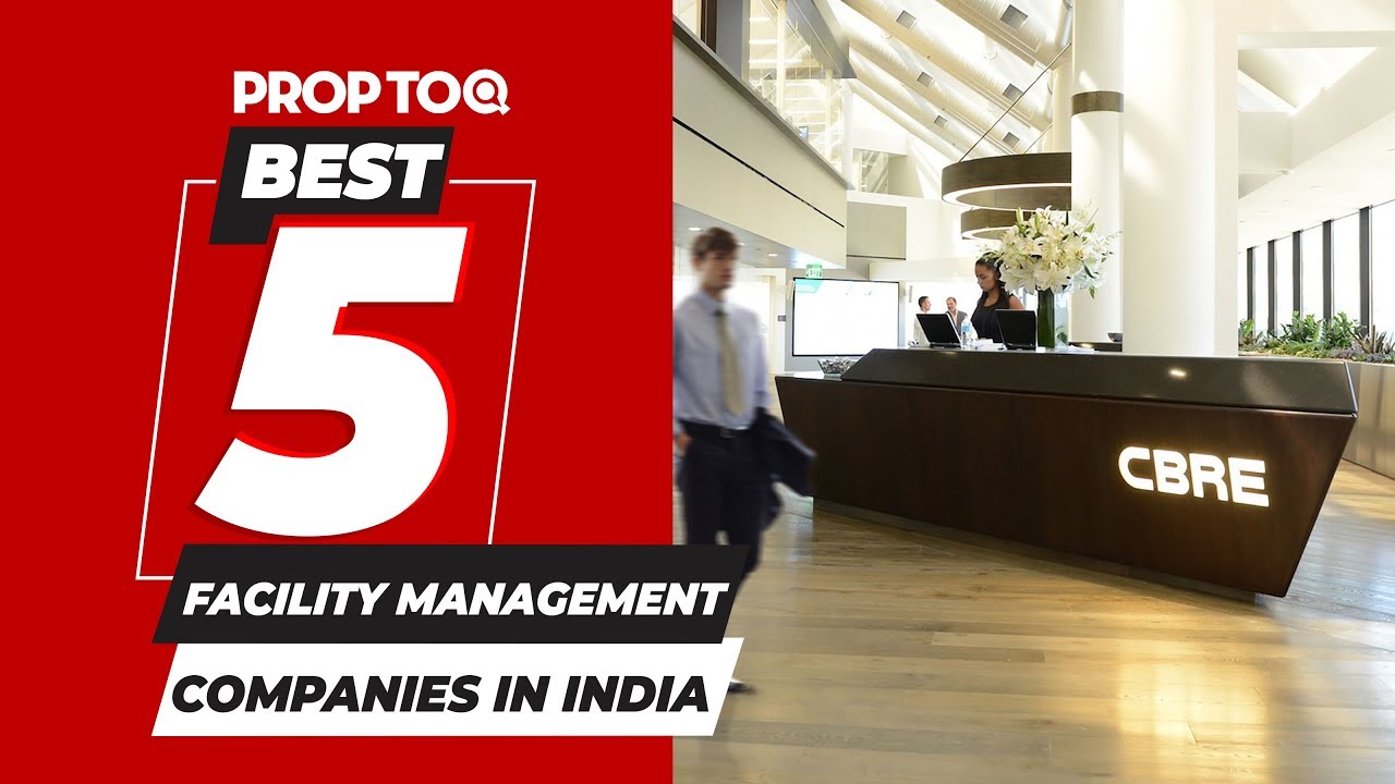 Top 5 Facility Management Companies in India | On the basis of year founded in