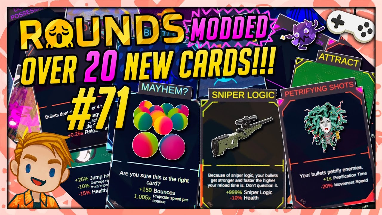 OVER 20 NEW MODDED CARDS!!! | Let's Play ROUNDS | Part 71