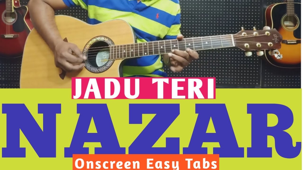 Jadoo Teri Nazar  Guitar Lesson Tabs || Melody+Music For Beginners || DARR || Udit Narayan || SRK ||